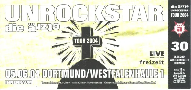 Ticketvorderseite für die ärzte auf der Unrockstar Tour in der Westfalenhalle Dortmund