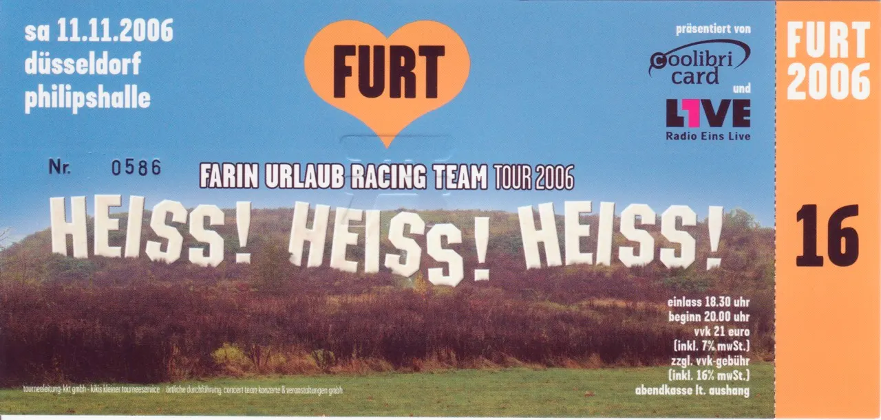 Ticket für Farin Urlaub Racing Team auf der Heiss! Heiss! Heiss! Tour 2006 in der Philipshalle Düsseldorf