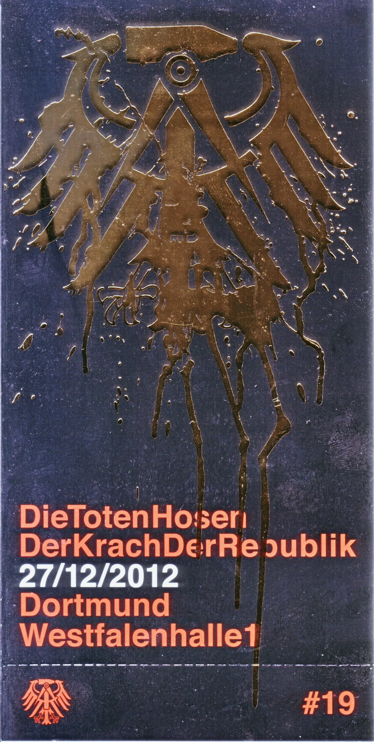 Ticketvorderseite für Die Toten Hosen in der Westfalenhalle Dortmund am 27. Dezember 2012