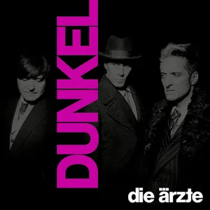 die ärzte - Dunkel